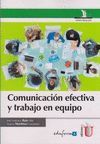 COMUNICACIÓN EFECTIVA Y TRABAJO EN EQUIPO