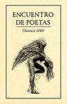 ENCUENTRO DE POETAS OAXACA 2000