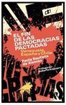 EL FIN DE LAS DEMOCRACIAS PACTADAS