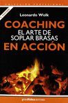 COACHING: EL ARTE DE SOPLAR BRASAS EN ACCION