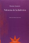 VALENCIAS DE LA DIALÉCTICA