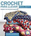 CROCHET PARA LLEVAR! DISEÑA TUS PROPIAS MANTAS