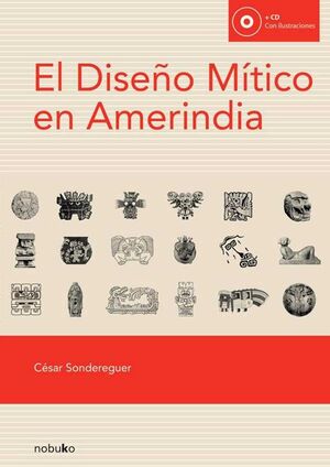 DISEÑO MÍTICO EN AMERINDIA