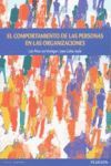 EL COMPORTAMIENTO DE LAS PERSONAS EN LAS ORGANIZACIONES