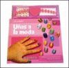 UÑAS A LA MODA ­A CREAR!
