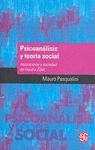 PSICOANÁLISIS Y TEORÍA SOCIAL