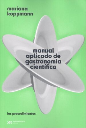 MANUAL APLICADO DE GASTRONOMIA CIENTIFICA