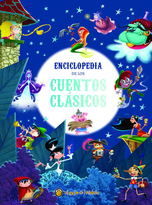 ENCICLOPEDIA DE LOS CUENTOS CLASICOS