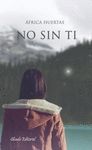 NO SIN TI