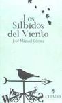 LOS SILBIDOS DEL VIENTO