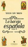 LA BARAJA ESPAÑOLA - TOMO II