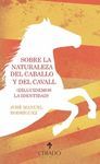 SOBRE LA NATURALEZA DEL CABALLO Y DEL CAVALL