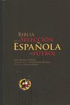 BIBLIA DE LA SELECCION ESPAÑOLA