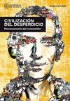 CIVILIZACIÓN DEL DESPERDICIO. PSICOECONOMÍA DEL CONSUMIDOR