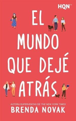 EL MUNDO QUE DEJE ATRAS