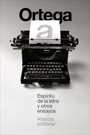 ESPÍRITU DE LA LETRA Y OTROS ENSAYOS