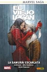 EL VIEJO LOGAN 06: LA SAMURÁI ESCARLATA