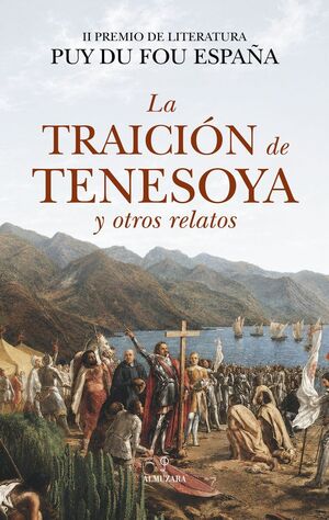 LA TRAICIÓN DE TENESOYA Y OTROS RELATOS