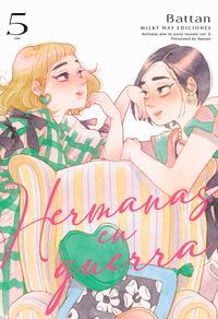 HERMANAS EN GUERRA, VOL. 5