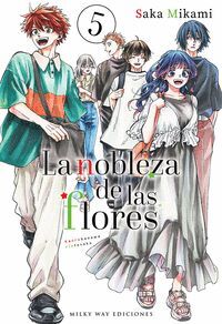 LA NOBLEZA DE LAS FLORES, VOL. 5