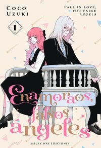 ENAMORAOS,FALSOS ÁNGELES, VOL. 1