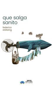 QUE SALGA SANITO