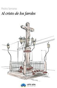 AL CRISTO DE LOS FAROLES