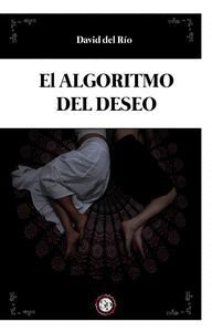 EL ALGORITMO DEL DESEO
