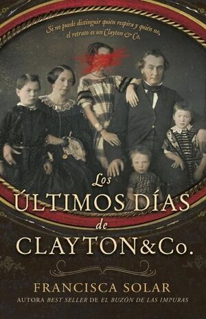 ULTIMOS DIAS DE CLAYTON AND CO., LOS