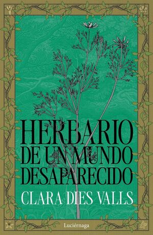 HERBARIO DE UN MUNDO DESAPARECIDO