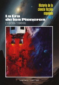 HISTORIA DE LA CIENCIA FICCION ESPAÑOLA