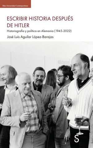 ESCRIBIR LA HISTORIA DESPUES DE HITLER