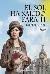 EL SOL HA SALIDO PARA TI