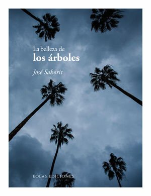 BELLEZA DE LOS ARBOLES, LA