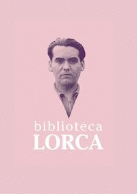 BIBLIOTECA LORCA. TEATRO COMPLETO