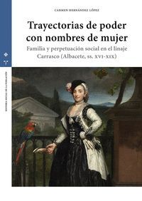TRAYECTORIAS DE PODER CON NOMBRES DE MUJER