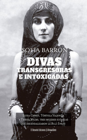DIVAS, TRANSGRESORAS E INTOXICADAS
