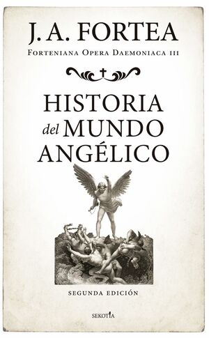 HISTORIA DEL MUNDO ANGÉLICO (N.E)