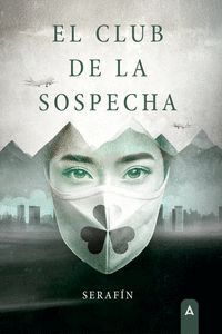 EL CLUB DE LA SOSPECHA