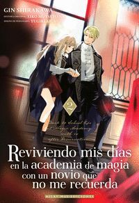 REVIVIENDO MIS DÍAS EN LA ACADEMIA DE MAGIA CON UN NOVIO 2