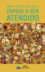 ESPERE A SER ATENDIDO