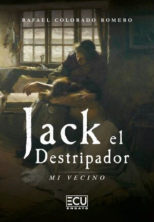 JACK EL DESTRIPADOR, MI VECINO