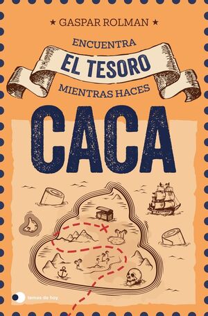 ENCUENTRA EL TESORO MIENTRAS HACES CACA (ED. ESPECIAL SORTEO)