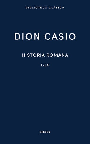 HISTORIA ROMANA. LIBROS L-LX