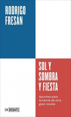 SOL Y SOMBRA Y FIESTA (SERIE ENDEBATE)