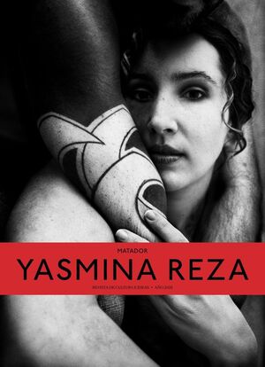 MATADOR. YASMINA REZA.