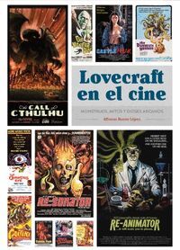 LOVECRAFT EN EL CINE MONSTRUOS MITOS Y DIOSES ARCANOS