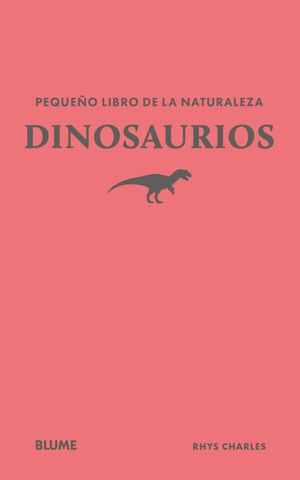 PEQUEÑO LIBRO DE LA NATURALEZA. DINOSAURIOS