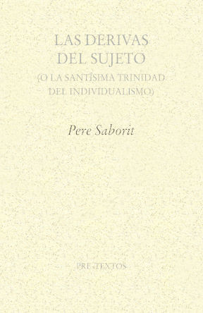 LAS DERIVAS DEL SUJETO