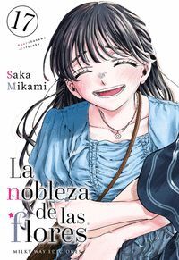 LA NOBLEZA DE LAS FLORES, VOL. 17